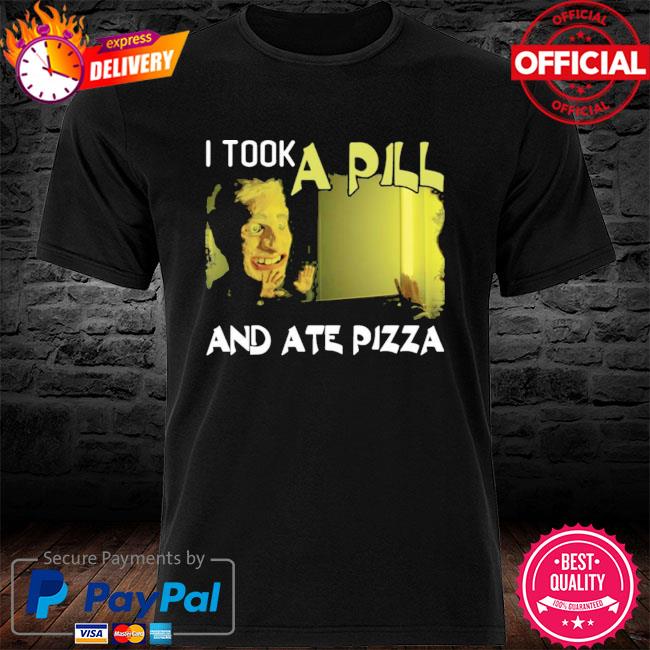 Mike Posner I Took A Pill And Ate Pizza Premium Shirt