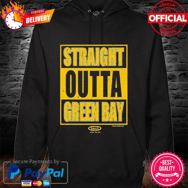 Straight outta green bay shirt, hoodie, sweater, long sleeve and tank top