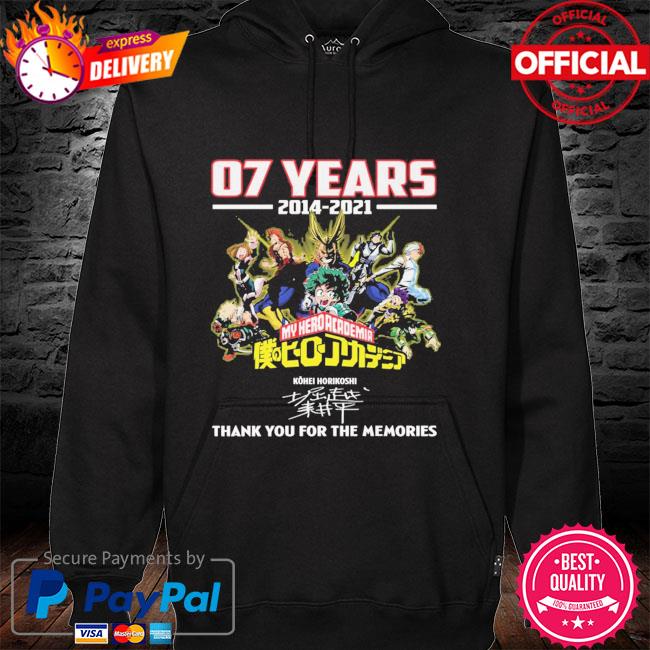 07 years 2014 2021 My Hero Academia thank you for the memories signatures hoodie