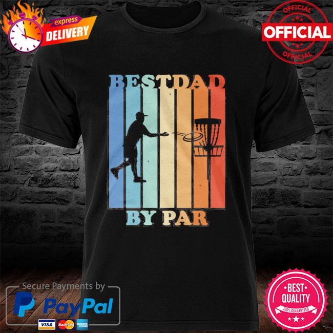 Best dad by par vintage shirt