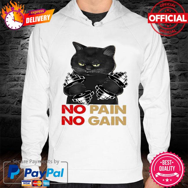 Black cat no pain no gain hoodie