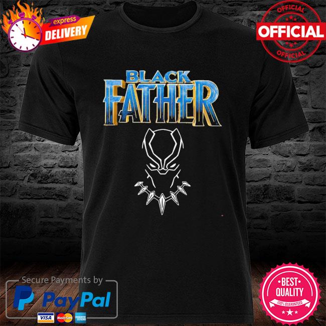 Black Father Black Pather – Happy Father’s Day 2021 Shirt