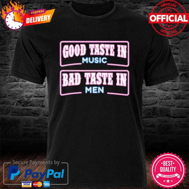 bad taste shirts sale