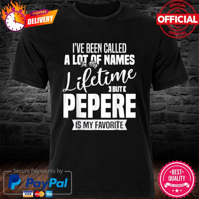 Download Grandpa Pepere Quotes Pepere Fathers Day Shirt Hoodie Sweater Long Sleeve And Tank Top