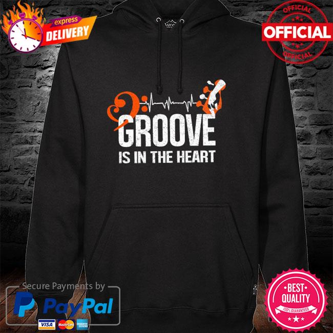 Groove is in the heart hoodie