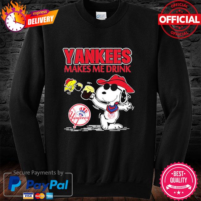 Snoopy New York Yankees Makes Me Drink shirt, hoodie, sweater, long sleeve  and tank top