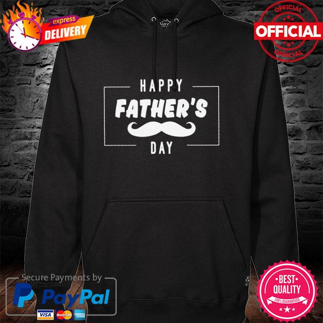 Happy Father's day hoodie