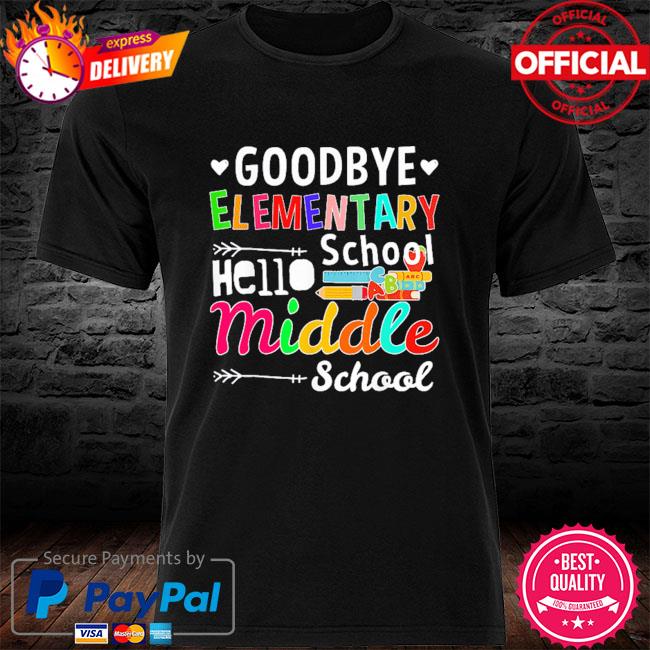 Hello middle school graduation elementary school shirt
