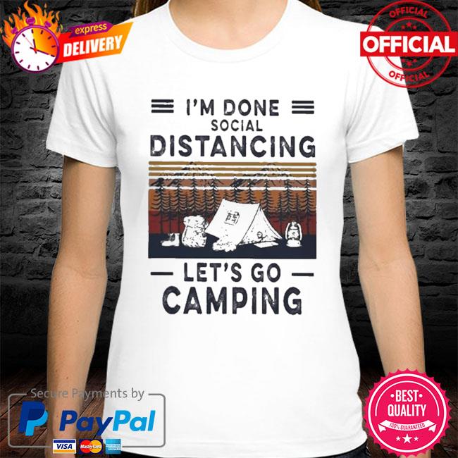 social distancing camping shirt