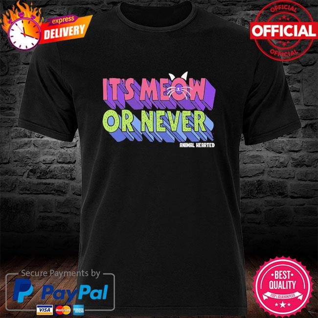 It's meow or never animal heated shirt