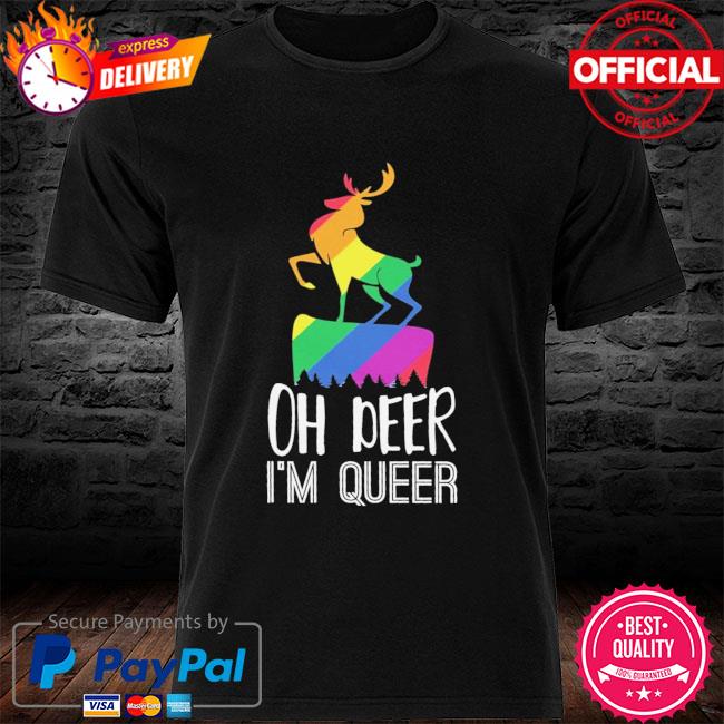 LGBT oh deer Im queer shirt