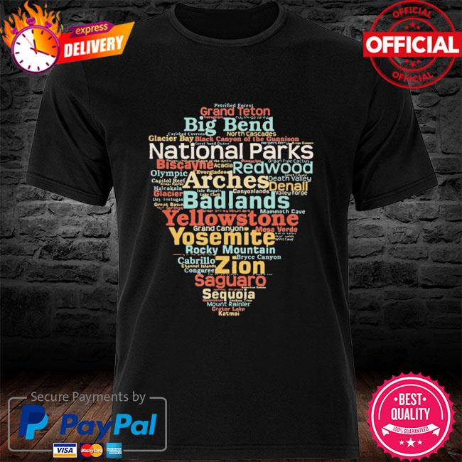 National parks list word cloud camping hiking shirt