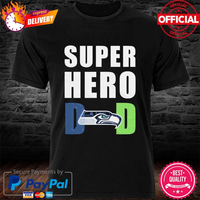 NFL Seattle Seahawks Superhero dad shirt, hoodie, sweater, long