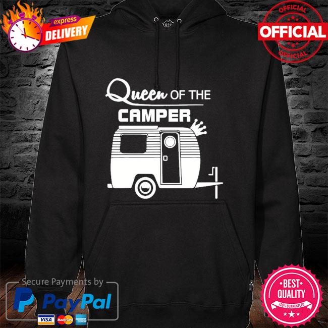 Queen of the camper camping hoodie