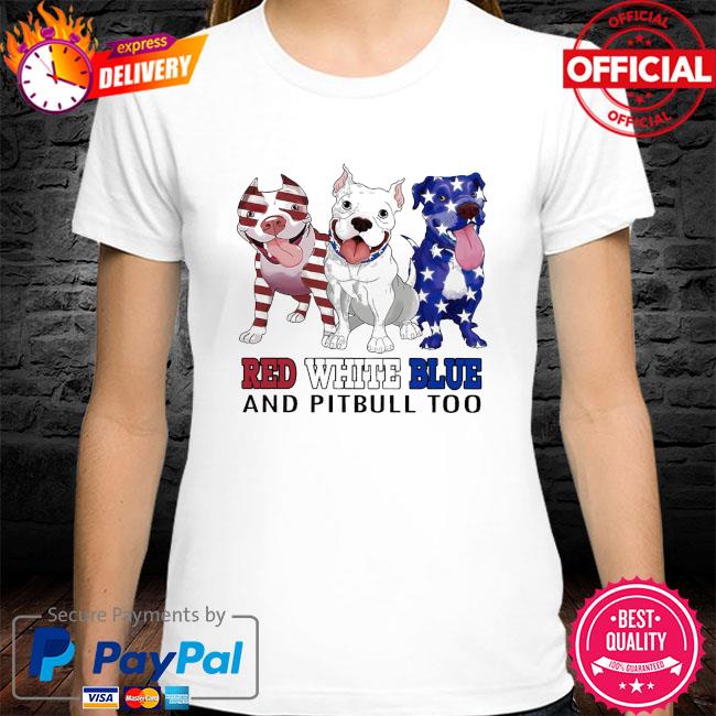 red white and blue pitbull shirt