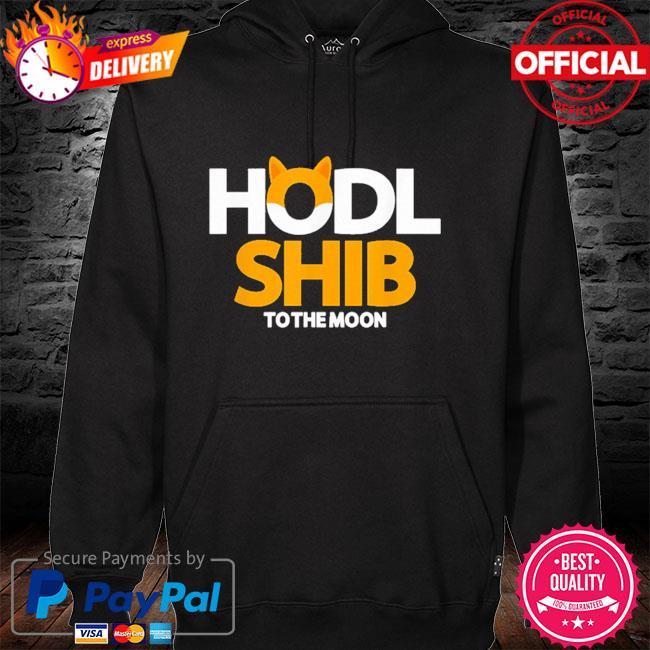 Shiba inu coin hodl $shib token shiba inu crypto hoodie