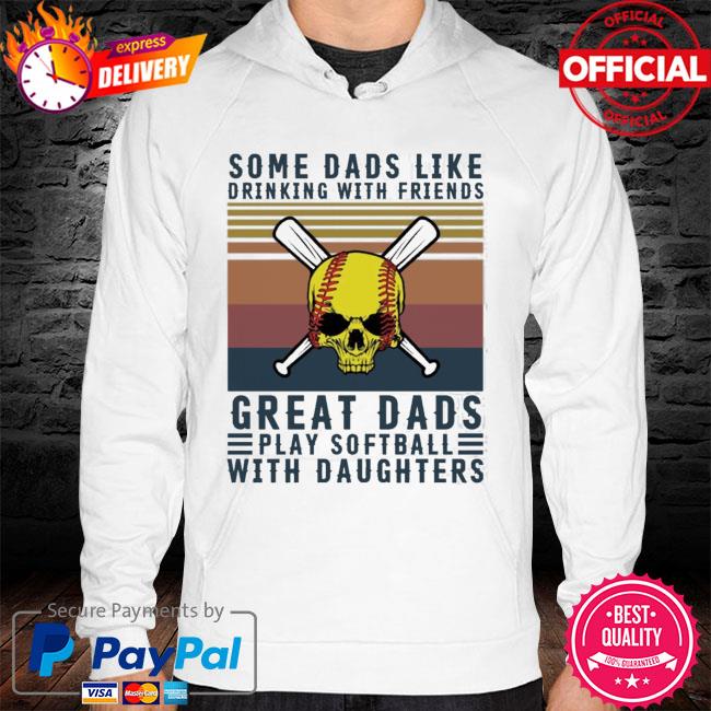 Skull Some Dads Like Drinking With Friends Great Dads Shirt hoodie