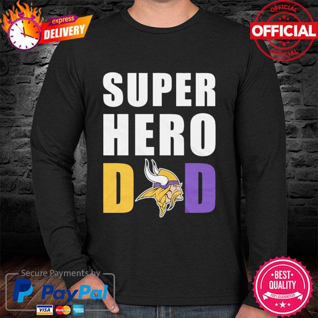 Minnesota Vikings: Your Dad My Dad T-Shirt - TeeNaviSport