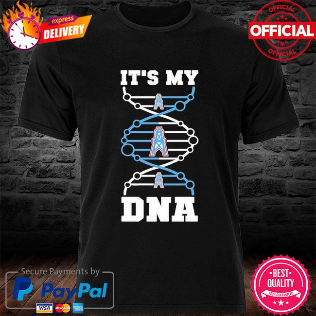 its in my dna shirt