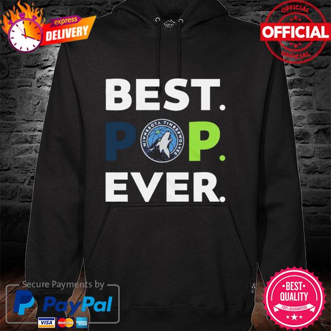 Minnesota Timberwolves best pop ever hoodie