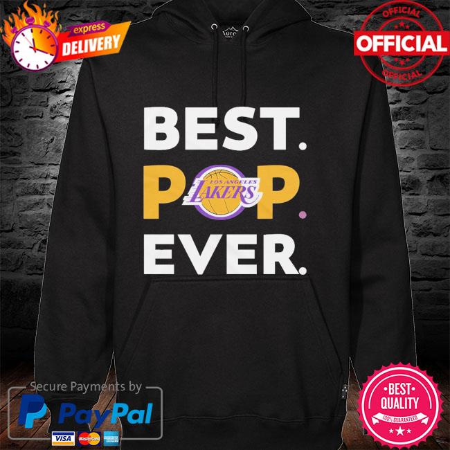 NBA Los Angeles Lakers best pop ever hoodie