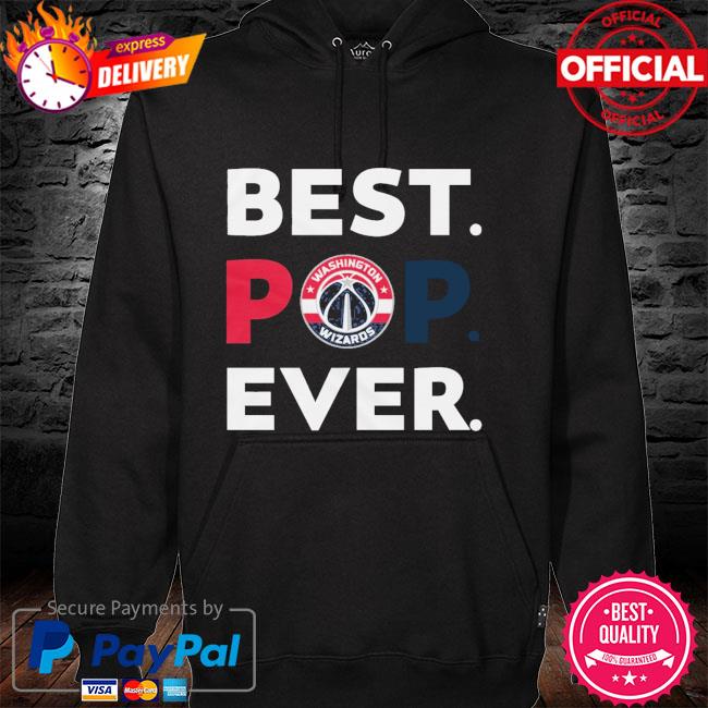 NBA Washington Wizards best pop ever hoodie