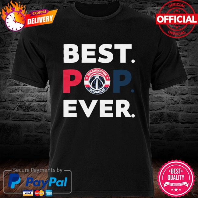 NBA Washington Wizards best pop ever shirt