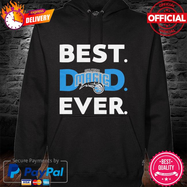 Orlando Magic Best Dad Ever hoodie