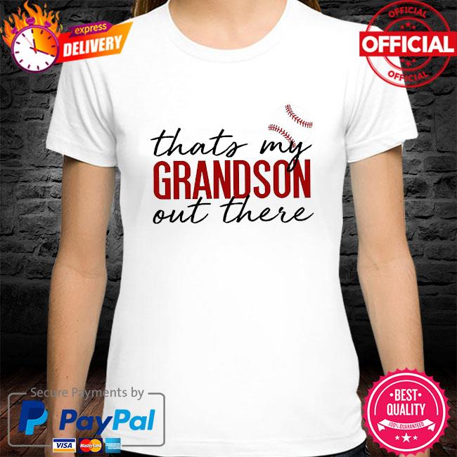 long live grandson shirt