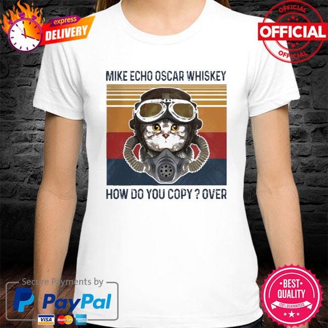 mike echo oscar whiskey cat shirt