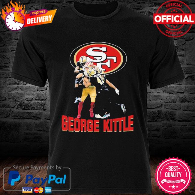 San Francisco 49ers George Kittle vs Saints shirt, hoodie