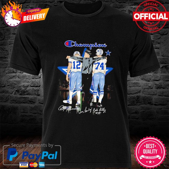 Dallas Cowboys 12 Roger Staubach and 74 Bob Lilly champions signatures shirt,  hoodie, sweater, long sleeve and tank top