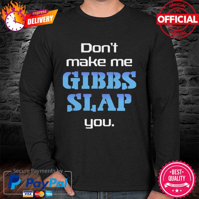 Slap you shirt