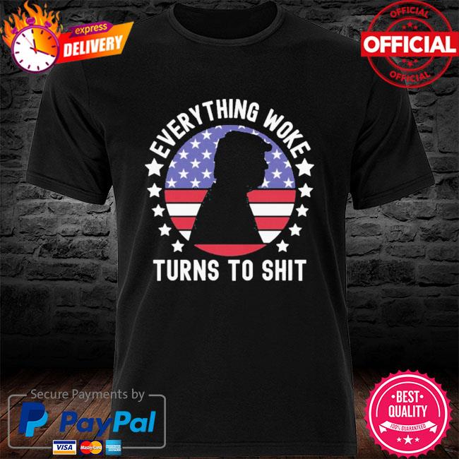 Everything Woke Turns to Shit Donald Trump American flag 2024 T-Shirt