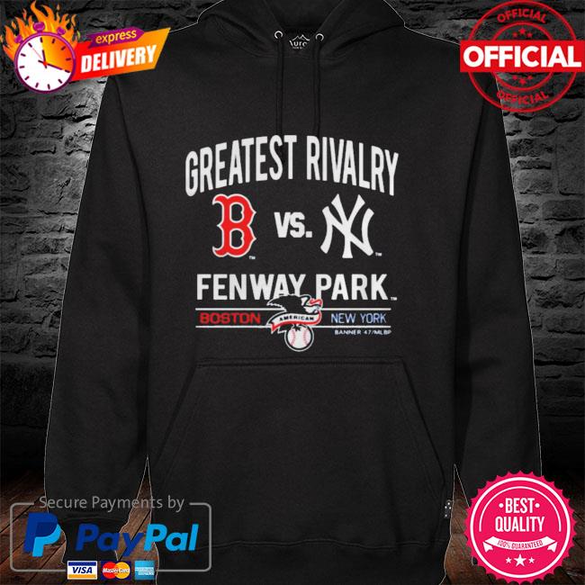 Boston Red Sox vs New York Greatest Rivalry Fenway Park shirt, hoodie,  sweater, long sleeve and tank top