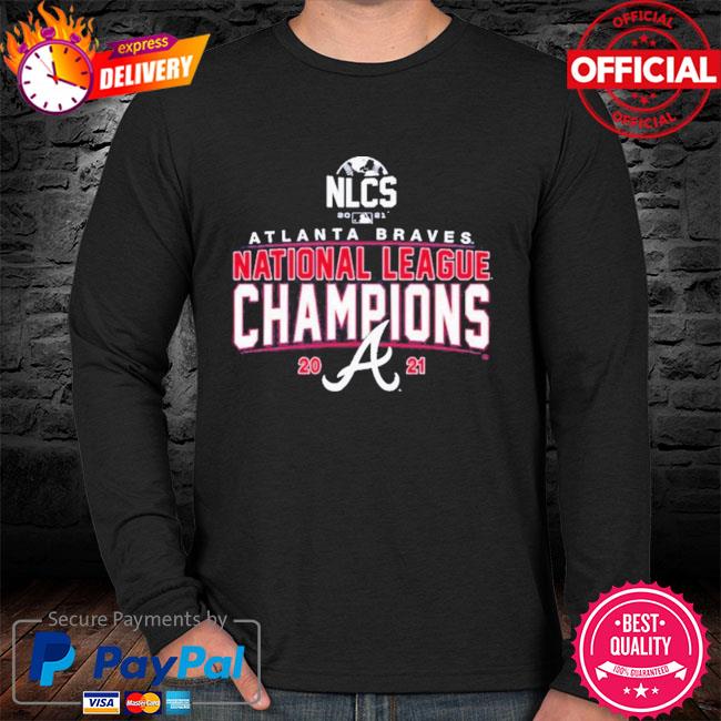 Atlanta Braves NlCS Champ World Series 2021 Shirt, hoodie, sweater, long  sleeve and tank top
