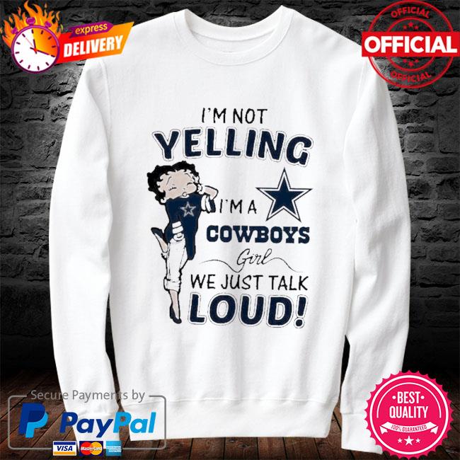 I'm Not Yelling I'm A Bills Girl We Just Talk Loud T-Shirt - TeeNavi