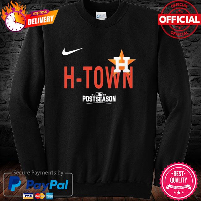 Houston Astros H-Town Nike Nickname Skyline Shirt, hoodie, sweater, long  sleeve and tank top