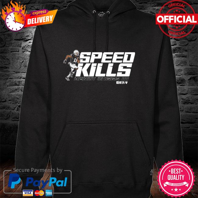 Henry Ruggs Speed Kills Trending Shirt - 90Scloth T-Shirt in