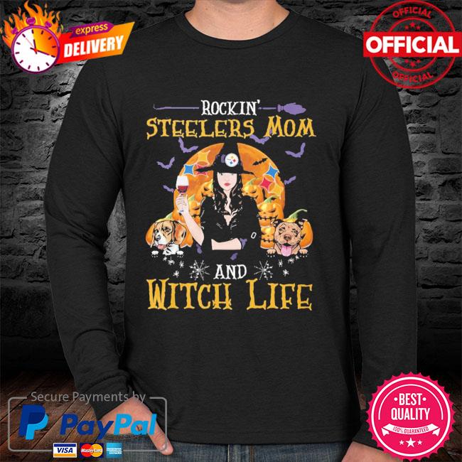 Rockin' Pittsburgh Steelers Mom and Witch life Halloween shirt, hoodie,  sweater, long sleeve and tank top