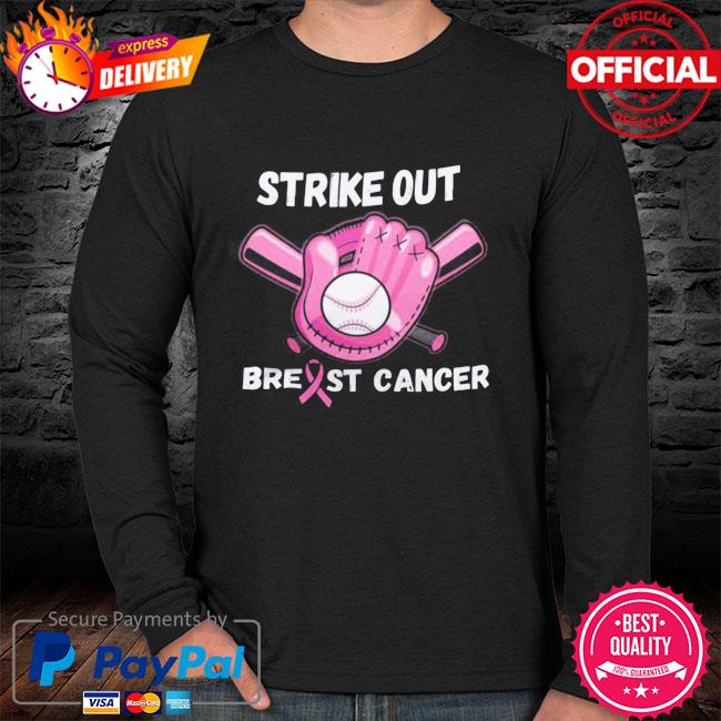 Strike Out Cancer T Shirts, Hoodies, Sweatshirts & Merch