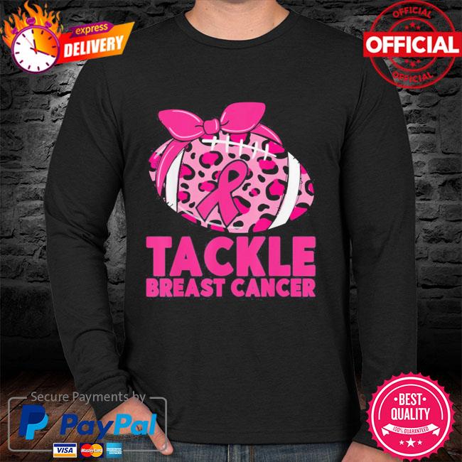 Tackle Breast Cancer Long Sleeve Breast Cancer Awareness Shirts 