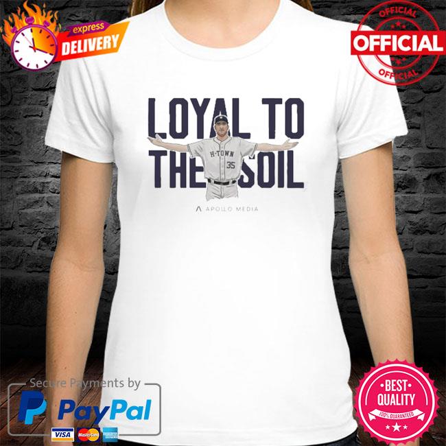 Buy Justin Verlander Back Houston Astros Loyal To The Soil Shirt