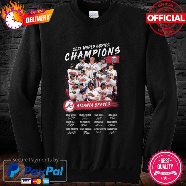 Official Atlanta Braves 2021 World Series Champions T-Shirt, hoodie,  sweater, long sleeve and tank top