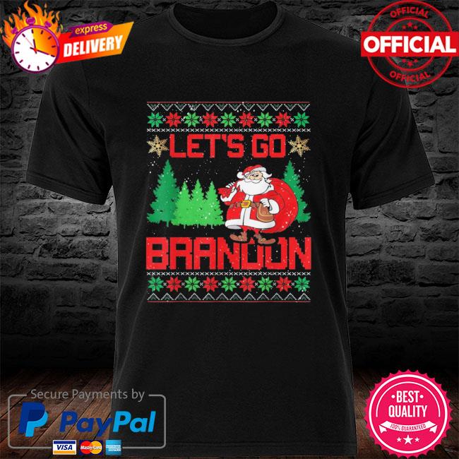 Let's Go Brandon Christmas Shirt, lets go brandon shirt, Fjb Christmas Shirt,  Biden funny Lets Go Brandon Santa Ugly Christmas T-Shirt Essential T-Shirt  for Sale by AbriaUnique