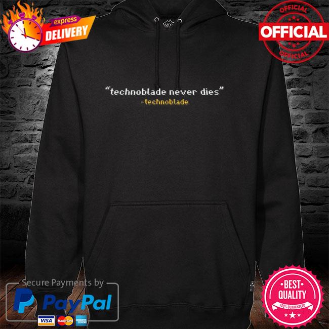 Technoblade Never Dies Hoodie unisex Hoodie 