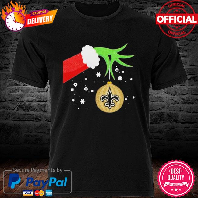 The Grinch Hand Holding Ornament New Orleans Saints Christmas Sweater Shirt