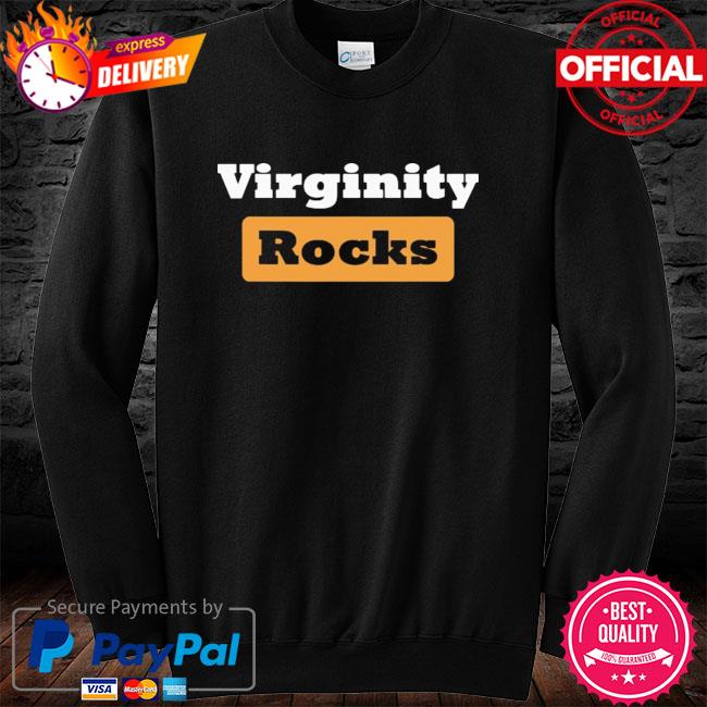 Virginity rocks best sale shirt long sleeve