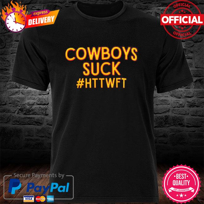 Cowboys Suck T-Shirts for Sale