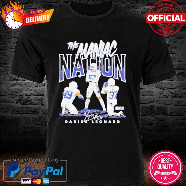 Darius Leonard Maniac Nation Celebration Shirt, hoodie, sweater, long  sleeve and tank top